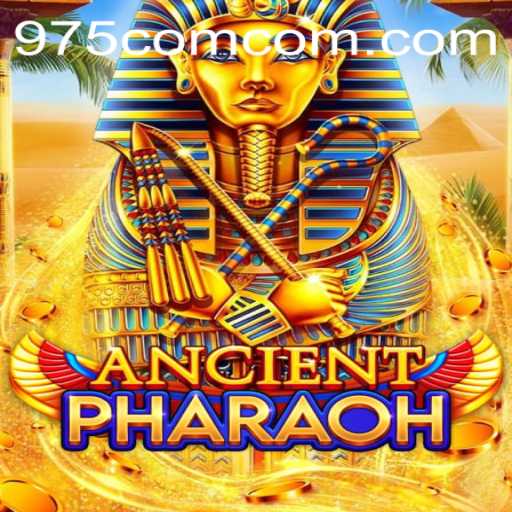 Experience the Thrills of AncientPharaoh: Unveiling the Mysteries with 975COM
