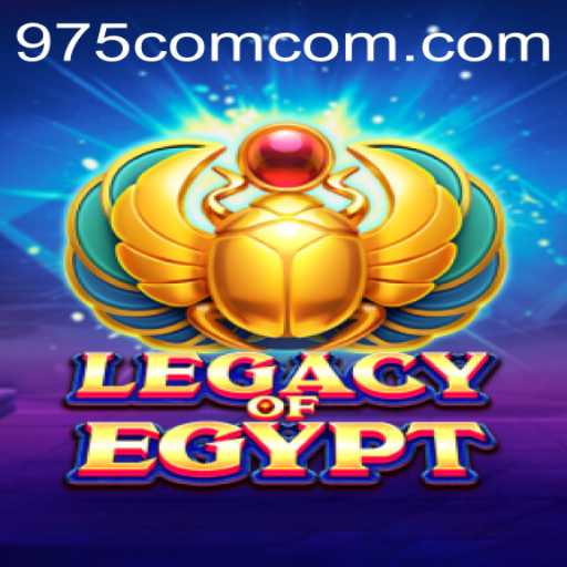 Legacy of Egypt: A Dive into the Timeless Adventure with 975COM